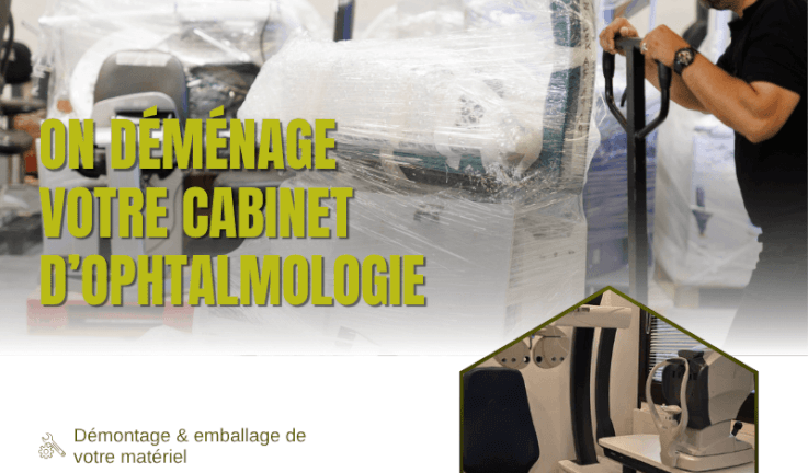 Déménagement de votre cabinet : OPHTAREPAIR vous accompagne de A à Z